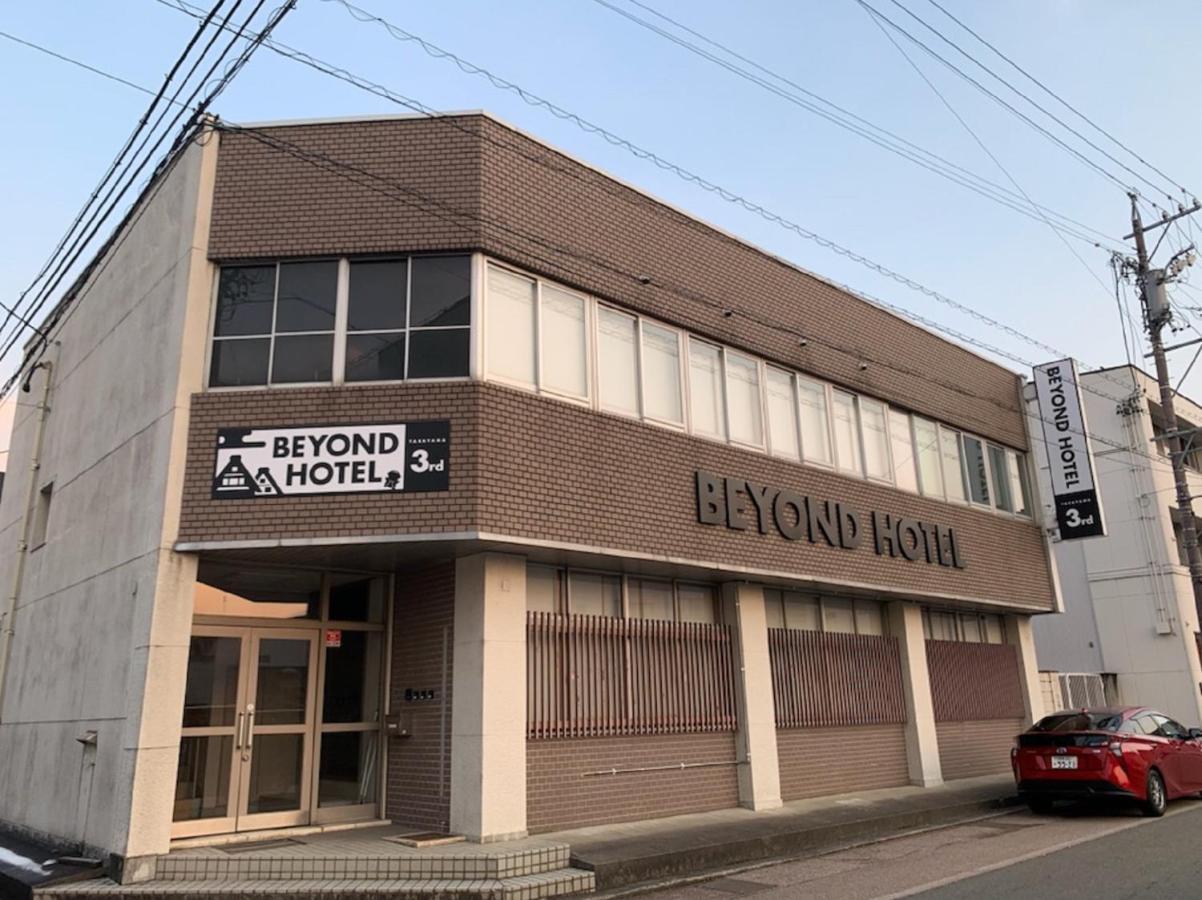 BEYOND HOTEL Takayama 3rd Eksteriør billede